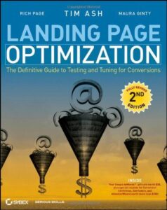 SEO Book - Landing Page Optimization: The Definitive Guide to Testing and Tuning for Conversions, Second Edition